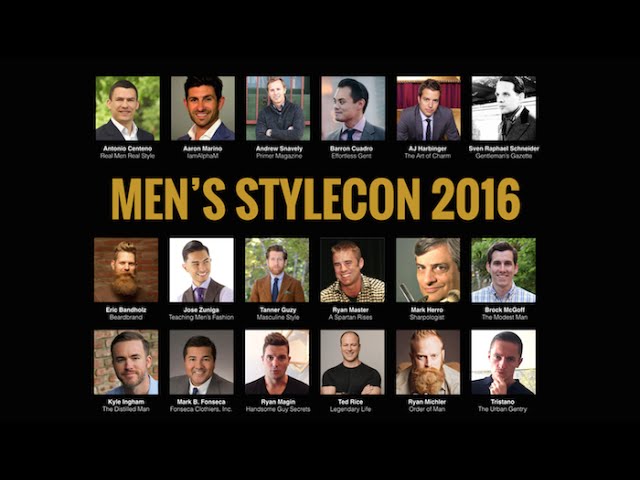 Men's StyleCon 2016 | Men's Lifestyle Conference