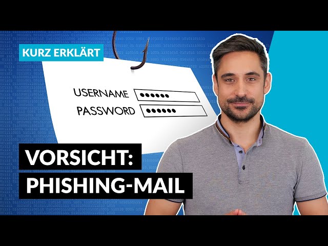 Phishing-E-Mails erkennen: 5 Merkmale betrügerischer Nachrichten | Kurz erklärt