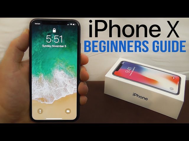 iPhone X – Complete Beginners Guide