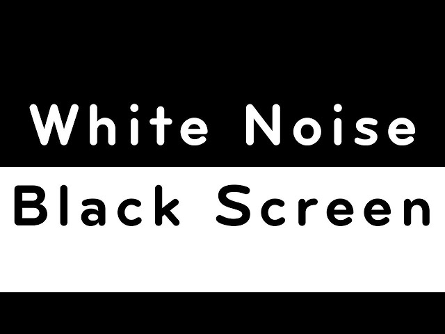 White Noise   Dark Screen  | Sleep, Relax, Study | 10 Hours