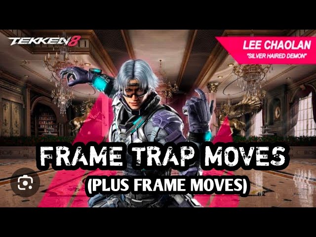 Lee Frame Trap Moves tekken 8 I Lee Plus Frame Moves Tekken 8#Lee Tekken 8#How to play Lee#Anti Lee