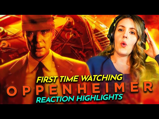 OPPENHEIMER (2023) Movie Reaction w/ Cami [Re-Upload] FIRST TIME WATCHING