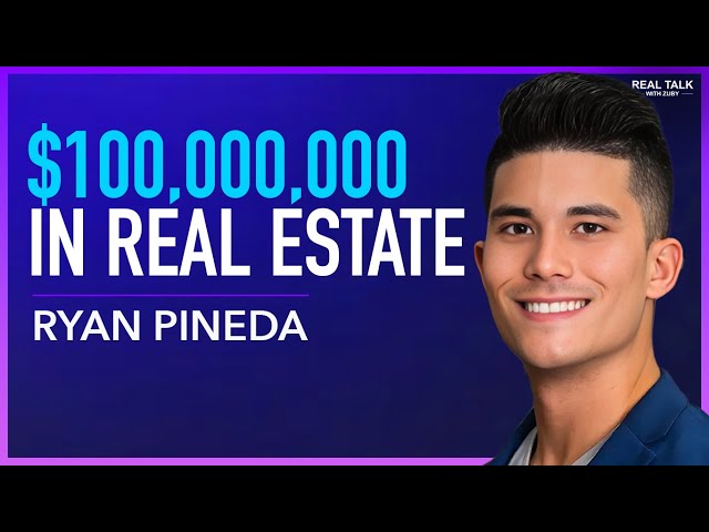 Ryan Pineda - The 5 Pillars of Wealth | Real Talk with Zuby Ep. 309