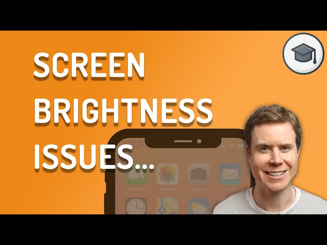 iPhone screen brightness issues? Here’s why...