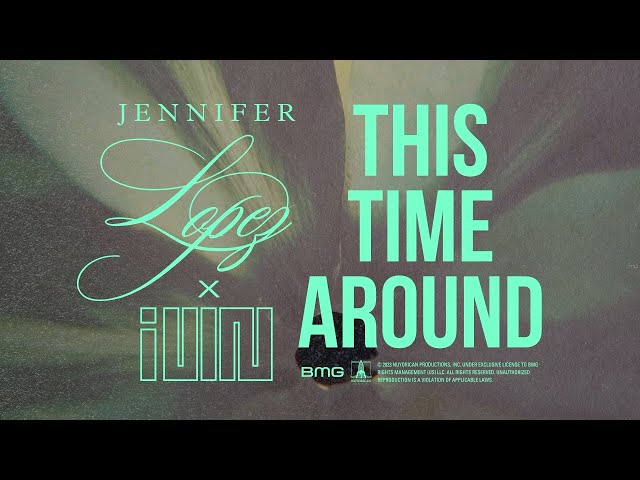 Jennifer Lopez - This Time Around (feat. (G)I-DLE) [Official Audio]