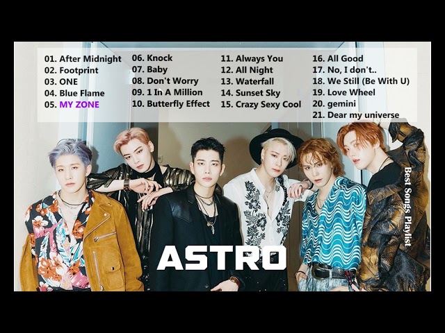 [RE-UPLOAD] ASTRO 아스트로 Best Songs Playlist 2021
