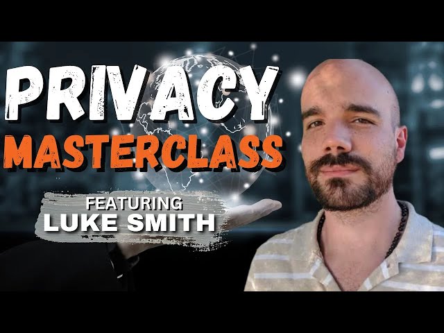 Privacy Masterclass ｜ Luke Smith on Monero Magazine