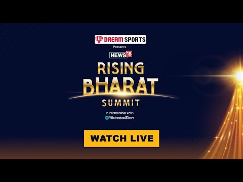 News18 Rising Bharat Summit