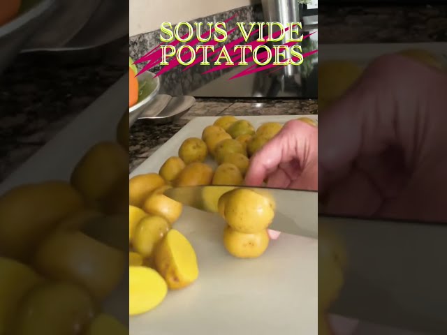 Sous Vide Potato Magic