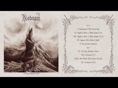 Nebran - ...Of Long Forgotten Times (Full Album Premiere)
