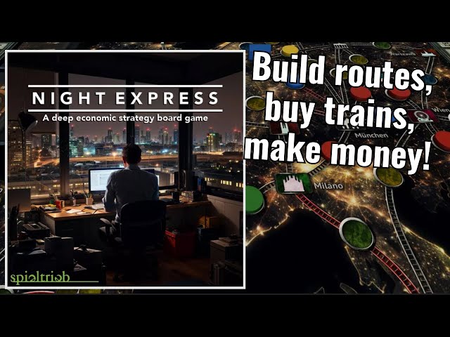 Night express - An deep economic stragety board game