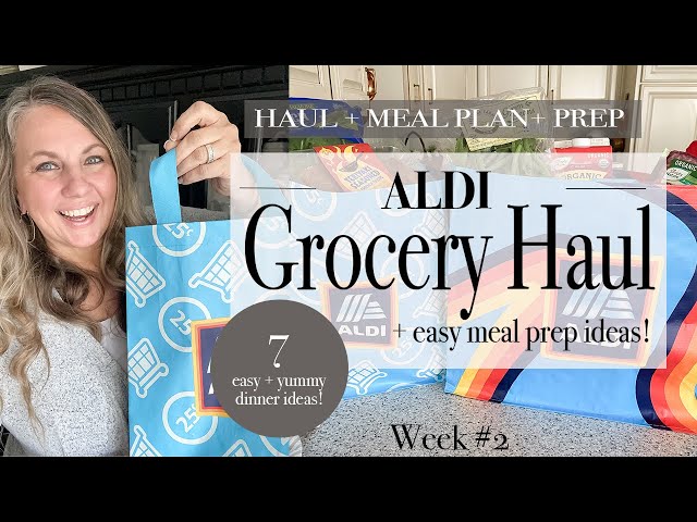 Aldi Grocery Haul + Easy Meal Prep Ideas | Part 2 | 2024