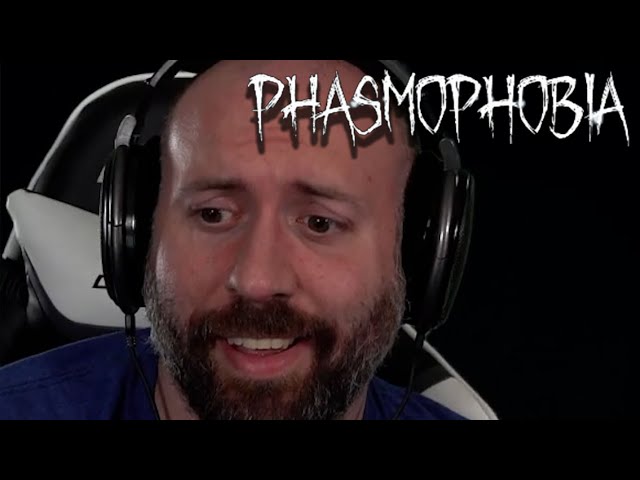 PROVING MYSELF | Phasmophobia