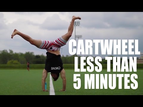 Learn How to Cartwheel in Only 5 Minutes