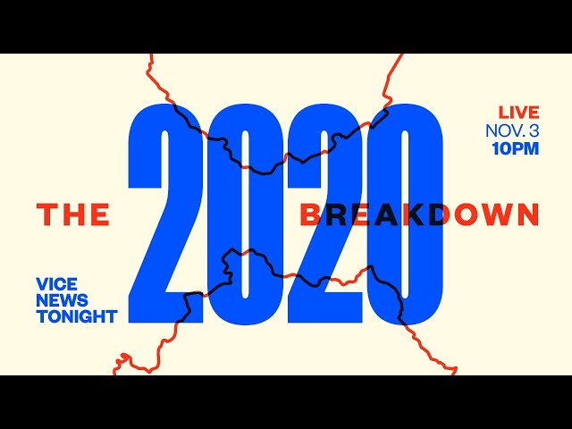 VICE News Tonight: 2020 Election Breakdown