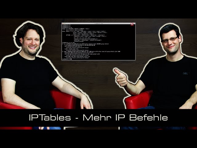 IPTables 02 Mehr IP Befehle [deutsch]