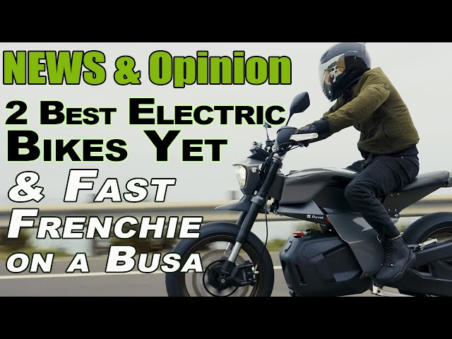 Ryvid Anthem, Elettracker make us want an electric bike & a French WSBK champ thrashes a Hayabusa.