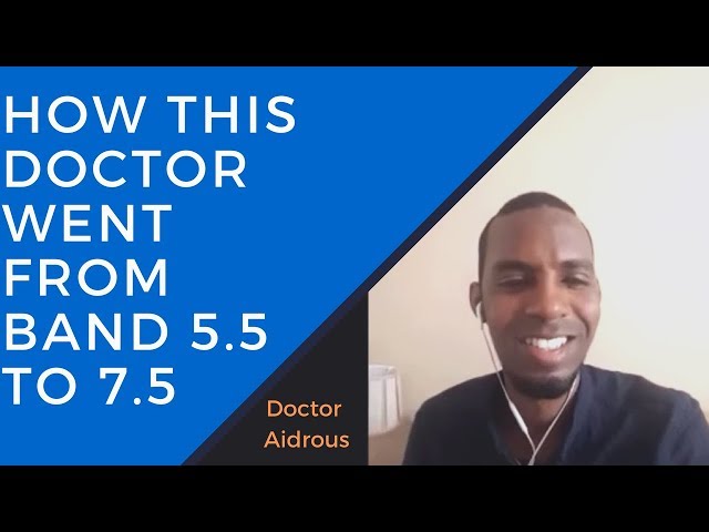 How This Doctor Went from Band 5.5 to 7.5 in IELTS