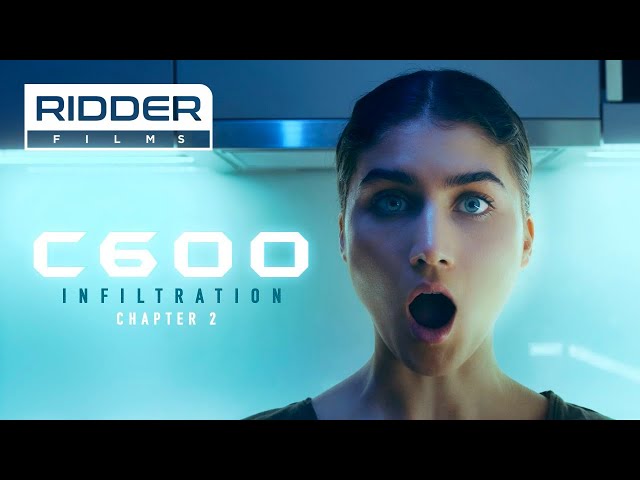 Sci-Fi Short Film - C600: Infiltration (CHAPTER 2)