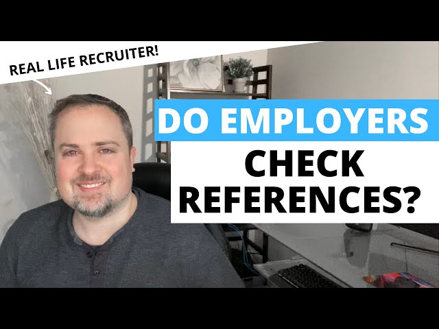 Do Employers Check References?