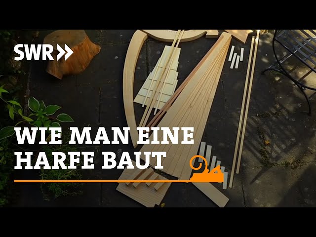 How to build a harp | SWR Craftsmanship