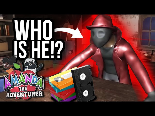 WHO IS THE MAN IN THE HAT?! -- Amanda The Adventurer (Secret Tapes)