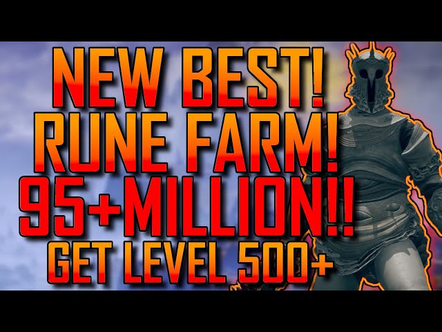 Elden Ring | 95+ MILLION RUNES! | Easiest Rune Farm! | Get Level 500+ | Best LEVEL UP! Rune Farm!