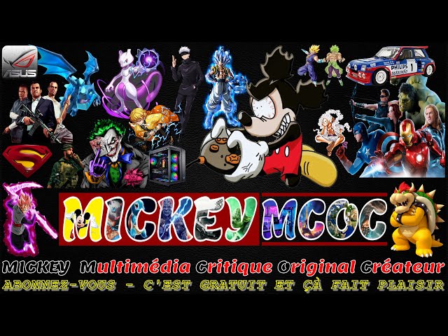 MICKEYMCOC - Un nouveau palier extraordinaire #mickeymcoc