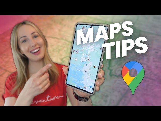 Top 10 Google Maps Tips and Tricks | The Best Google Maps Features 2023
