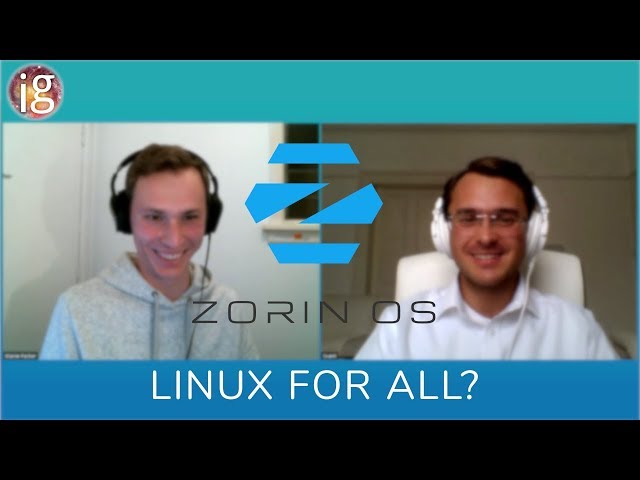 Building a Linux OS for the Masses - Artyom Zorin Interview | IG Talks ep. 2