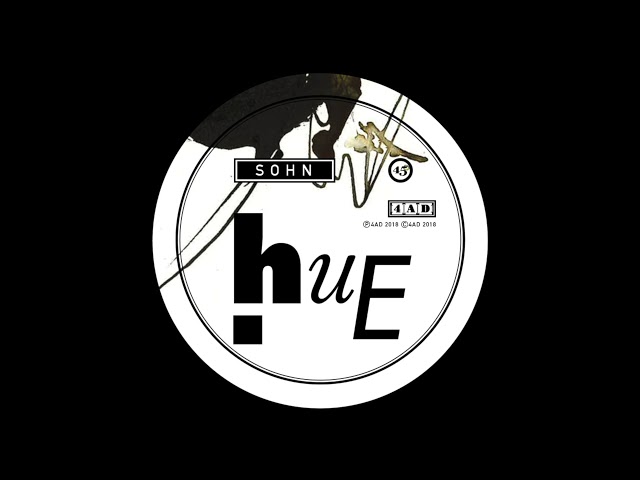 SOHN _ HUE [audio]