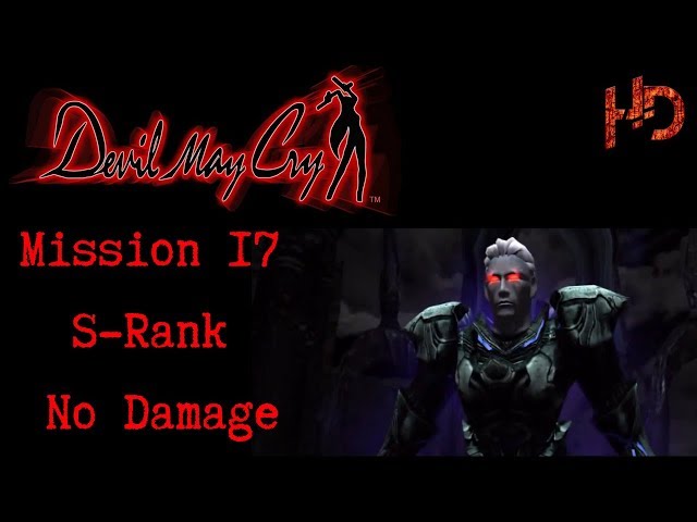 Devil May Cry DMD mission 17 S-Rank No Damage