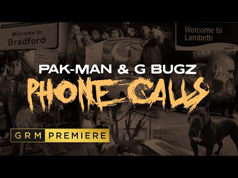 Pak-Man & G Bugz - Phone Calls [Music Video] | GRM Daily
