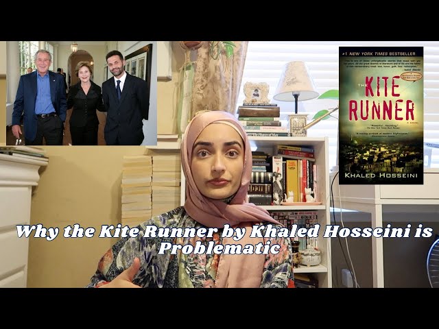 Why the Kite Runner is Problematic