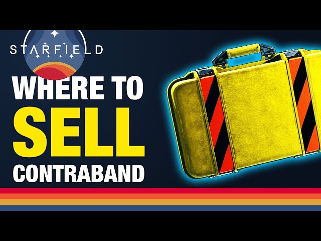 Starfield: Where to Sell Contraband  (Easy & Safe)