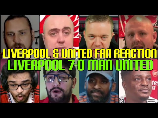 UNITED & LIVERPOOL FANS REACTION TO LIVERPOOL 7-0 MAN UNITED | FANS CHANNEL