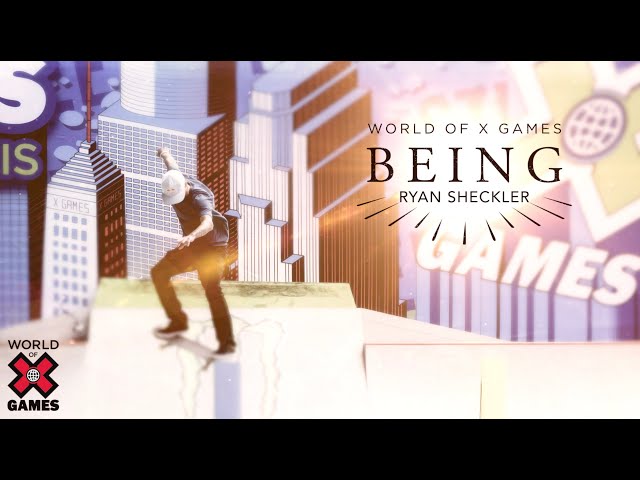 Ryan Sheckler: BEING | World of X Games