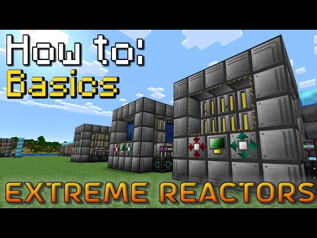 How to: Extreme Reactors | Your First Reactor (Minecraft 1.20.1)