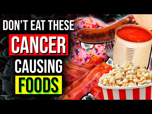 🛑 12 Foods You'll REGRET Eating - AVOID These To Lower Your Cancer Risk!
