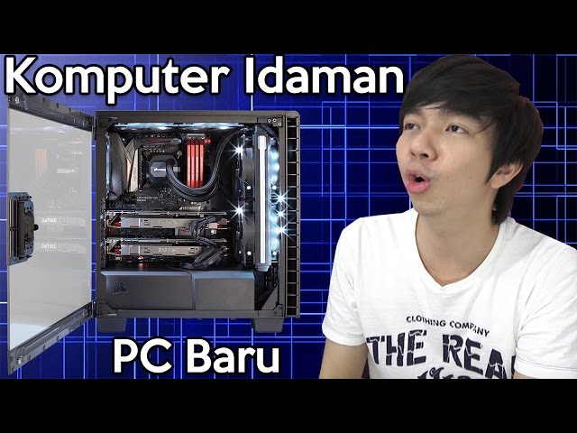 Komputer Idaman MiawAug, High End PC Gaming