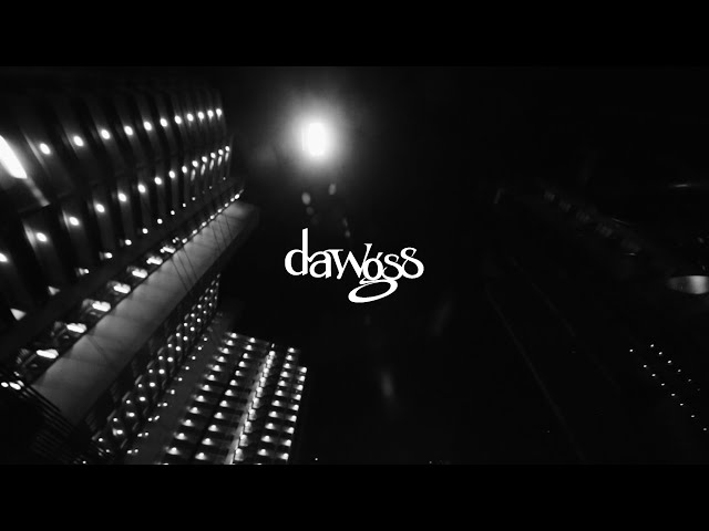 dawgss - FINALE（Official Lyric Video）