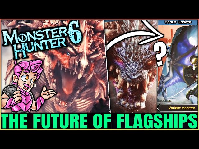 The Next New Flagship Monster in Monster Hunter 6... (63 And Counting)