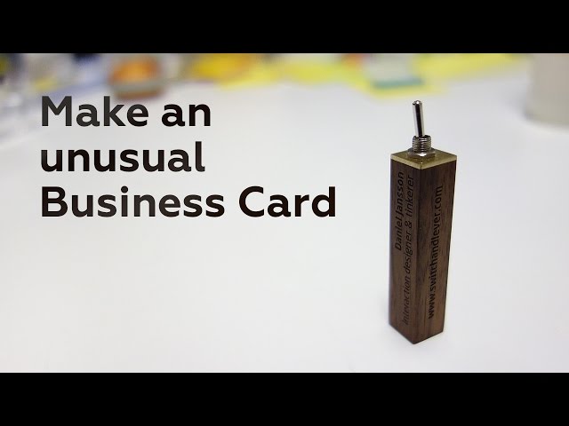 Make an unusual Business Card