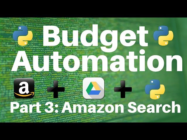 Budget Automation in Python -- Part 3: Searching in Amazon