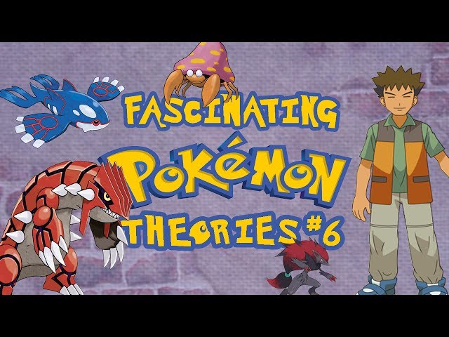 Fascinating Pokemon Theories #6