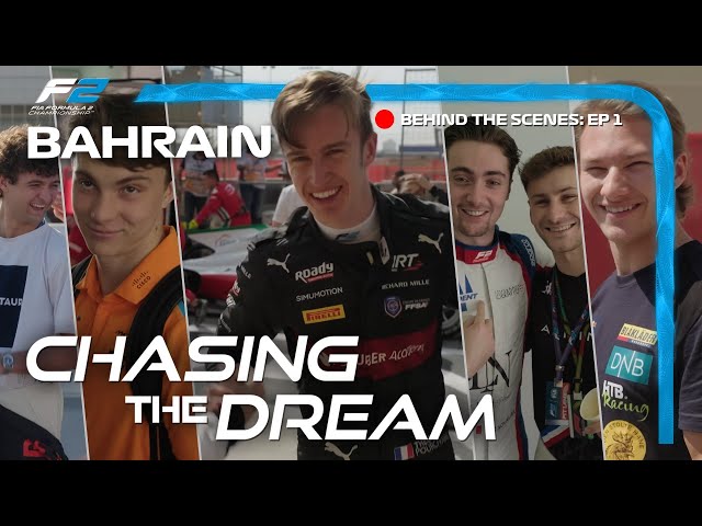 Chasing The Dream: Sensational Season Opener! | Behind The Scenes F2 | 2023 Bahrain Grand Prix
