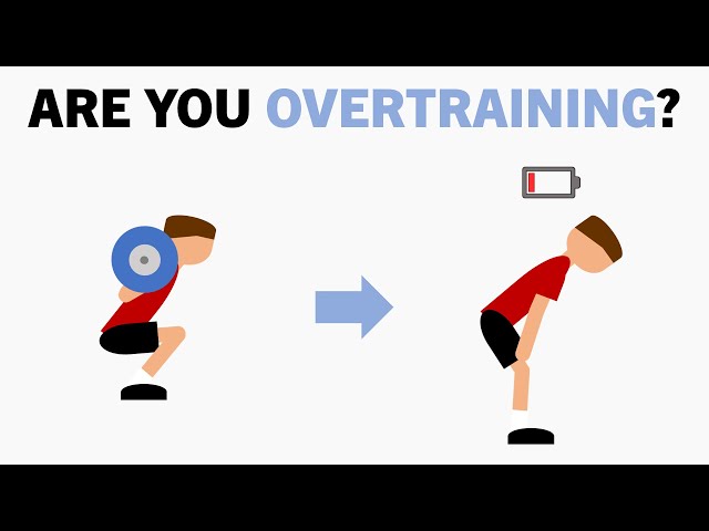 Are You Overtraining?