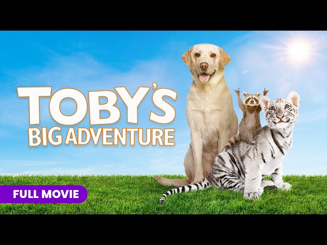 Toby's Big Adventure | Full Movie