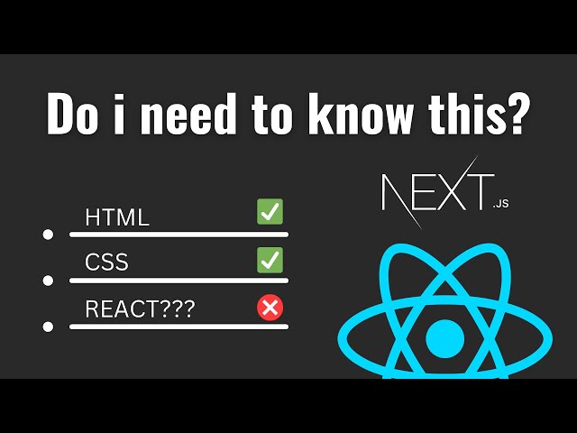 What You Need to Know Before Learning NextJS
