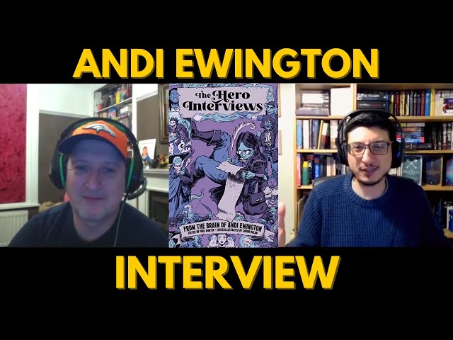 Author Interview with Andi Ewington - The Hero Interviews
